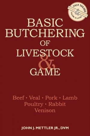 Basic Butchering of Livestock and Game Preparing a Wild Turkey