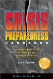 Crisis Preparedness Handbook: A Complete Guide to Home Storage and Physical Survival