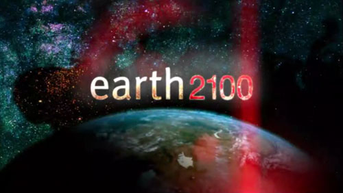 Earth 2100 The Final Century Of Civilization Earth 2100 The Final Century Of Civilization