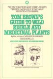 Tom Browns Guide to Edible & Medicinal Plants